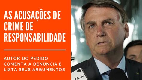 As 5 razões para o Impeachment de Bolsonaro apresentadas pelo autor do