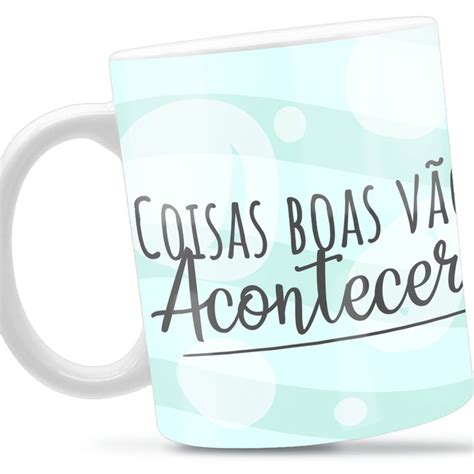 Caneca Personalizada Porcelana Coisas Boas Presente Elo