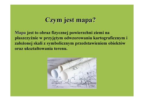 Wyklad Notatki Z Wyk Adu Z Geodezji Czym Jest Mapa Czym Jest Mapa