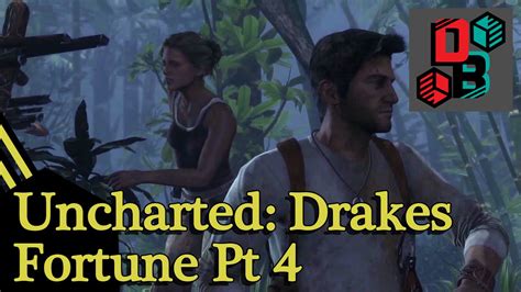 Lets Play Uncharted Drakes Fortune Remastered Part 4 Youtube