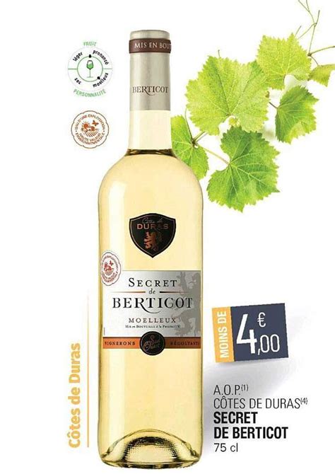 Promo A o p Côtes De Duras Secret De Berticot chez E Leclerc