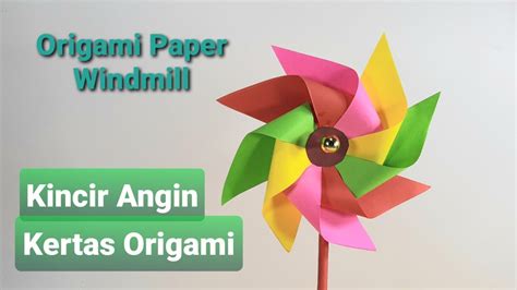 Cara Membuat Kincir Angin Kertas Origami Origami Paper Windmill Youtube