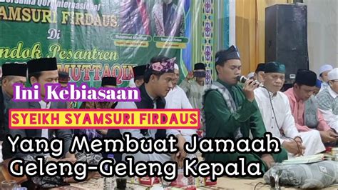 Terbaru Sholawat Al Kirom Bersama Qori International Syeikh Syamsuri