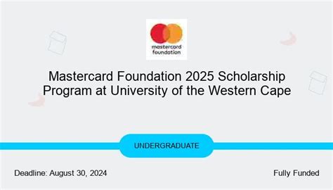 Mastercard Foundation Scholarship Program At University Of The