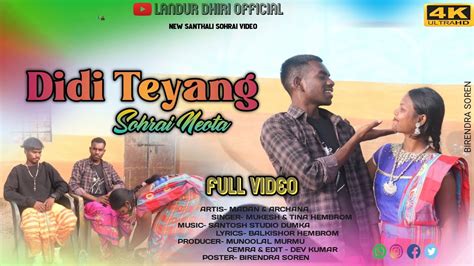 Didi Teyang Sohrai Neota New Santhali Sohrai Full Video 2024