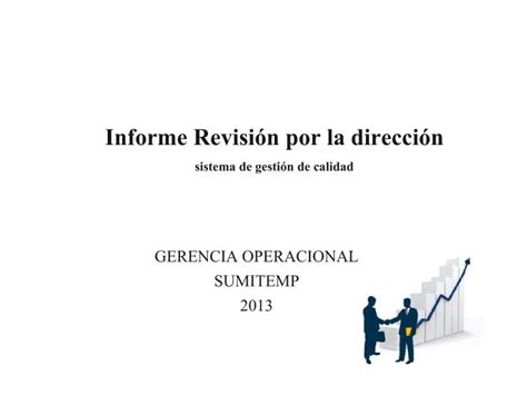 Ppt Informe Revisi N Por La Direcci N Sistema De Gesti N De Calidad