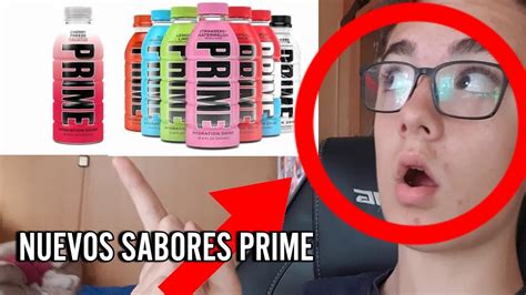 Probando Los Nuevos Sabores Prime Y Nuevo Set Up Youtube