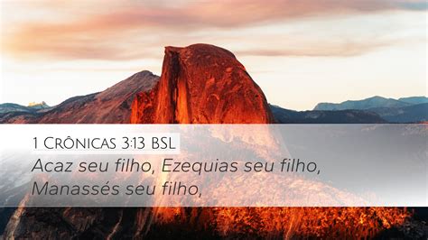 1 Crônicas 3 13 BSL Desktop Wallpaper Acaz seu filho Ezequias seu