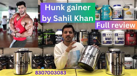 Divine Nutrition Hunk Gainer Full Review Quality Gainer By Sahil Khan Youtube