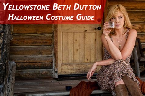 Dress Like Yellowstone Beth Dutton On This Halloween