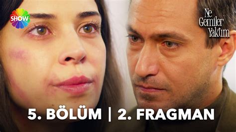 Ne Gemiler Yaktım 5 Bölüm 2 Fragmanı Senden boşanıyorum