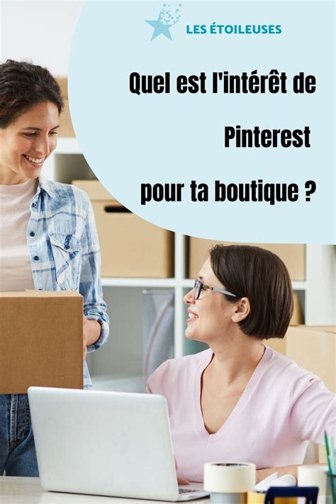 Pinterest Quoi A Sert Quel Est L Int R T Pour Ton Eshop Les