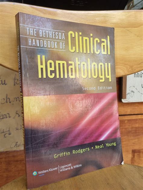 THE BETHESDA HANDBOOK OF CLINICAL HEMATOLOGY 2ND EDITION GRIFFIN R