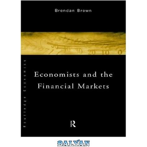 خرید و قیمت دانلود کتاب Economists And The Financial Markets ترب