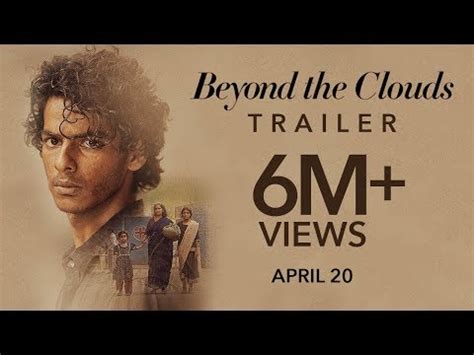 Beyond The Clouds - Official Movie Trailers - thebookymyshow.com ...