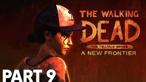 The Walking Dead A New Frontier Episode 5 From The Gallows Part 9 Youtube