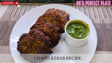 Chapli Kebab Recipe Peshawari Chapli Kebab Recipe Restaurant Style