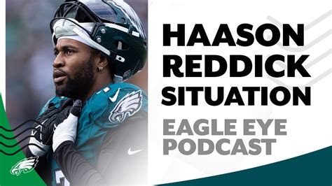 Analyzing The Haason Reddick Situation Eagle Eye Podcast Youtube