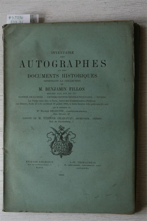 Vente 27 Juillet 1883 Inventaire Des Autographes Et Des Documents