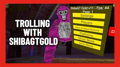 Trolling With Shibagt S Gold Menu Gorilla Tag Modding Youtube