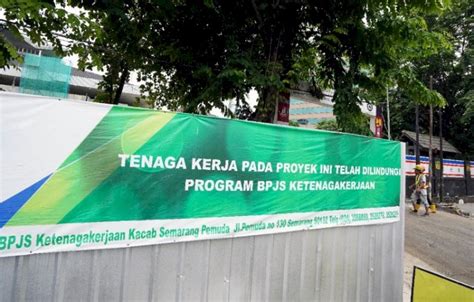 Perlindungan Pekerja Konstruksi Melalui Bpjs Ketenagakerjaan Rmol Jateng