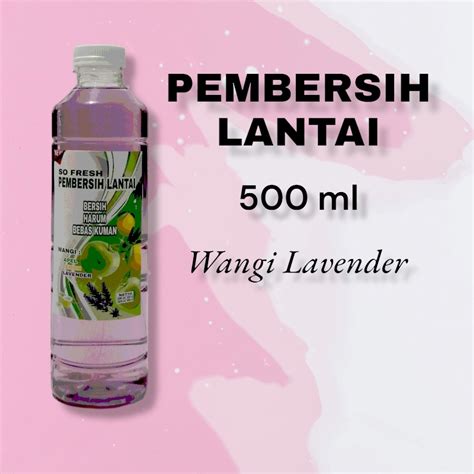 Pembersih Lantai Lavender Ml Liter So Fresh Pembersih Lantai