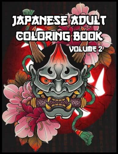 Japanese Adult Coloring Book Volume 2japanese Tattoo Coloring Book