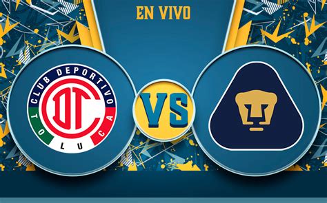 Partido De Toluca Vs Pumas RESUMEN J14 Liga MX 2022