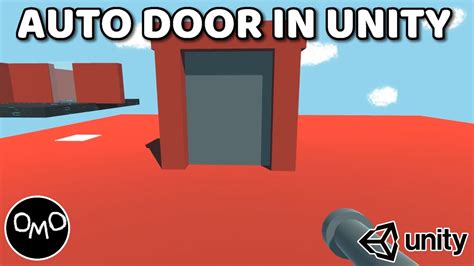 How To Make An Automatic Door In Unity Unity C Tutorial 2022 YouTube