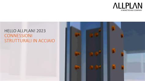 Hello Allplan 2023 Connessioni Strutturali In Acciaio YouTube