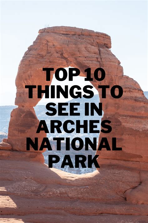 The Ten Best Things to do in Arches National Park - The Price Adventure