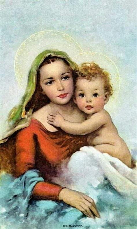 Pin By Darla Dawn Oliver On Catholic Catholic Pictures Madonna And