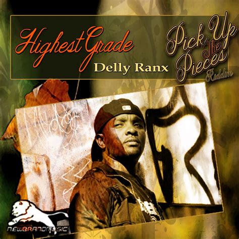 Highest Grade Single By Delly Ranx Spotify