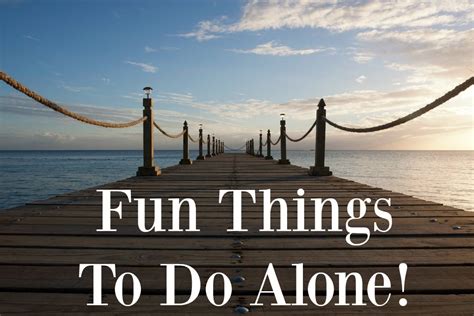 Fun Things to do Alone | Chasing Ruby Chat