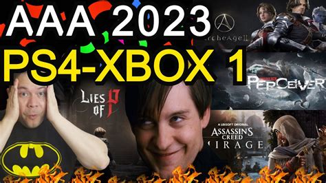 JUEGOS AAA CON VERSIONES PARA PS4 Y XBOX ONE 2023 YouTube