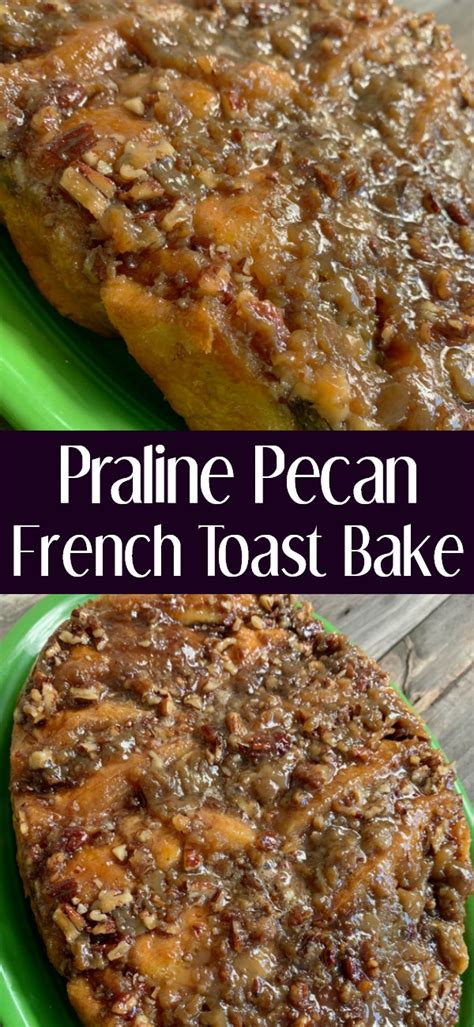 Praline Pecan French Toast Casserole - The Endless Appetite