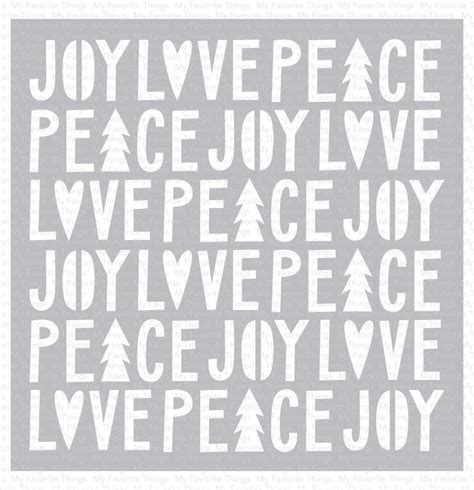 My Favorite Things Peace Love And Joy Stencil Michelles Cards And Stamps