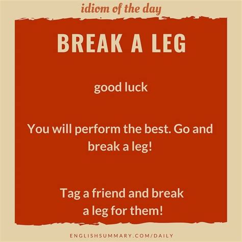 Break A Leg Meaning In English English Phrases Idioms English