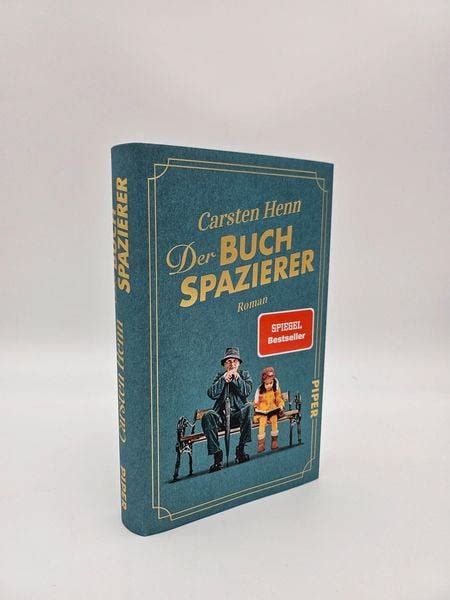 Der Buchspazierer Von Carsten Henn Buch 978 3 492 07400 1