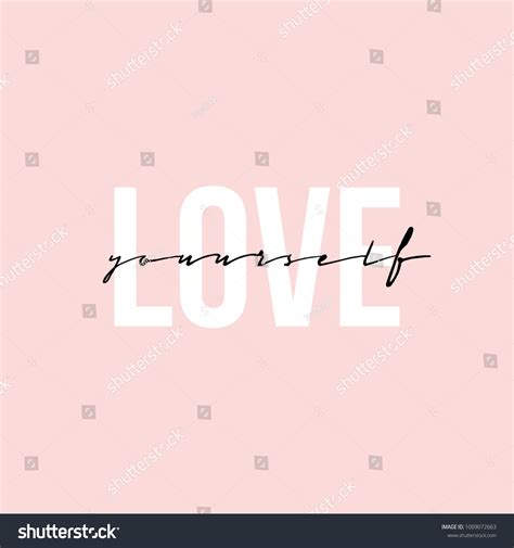 Phrase Lettering Writing Quote Love Yourself Stock Vector Royalty Free