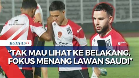 Timnas Optimis Lawan Arab Saudi Usai Kalah Telak Dari Jepang Calvin