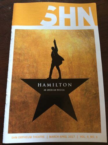 Hamilton Musical Playbill San Francisco Shn 1st Edition National Tour