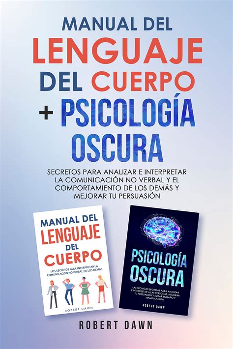 Buy Manual Del Lenguaje Del Cuerpo Psicolog A Oscura Libros En