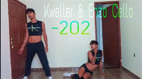 Coreografia Kweller Enzo Cello Youtube