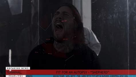 La vidéo Metal de la semaine Shepherd de Fit For An Autopsy