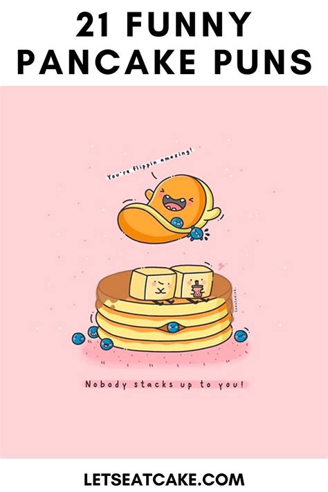 You Ll Flip Over These Pancake Puns Funny Food Puns Pancake Puns