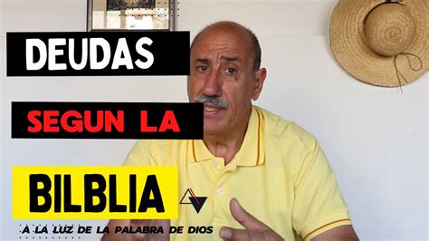 Deudas Segun La Biblia YouTube