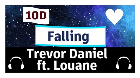 Trevor Daniel Ft Louane Falling🎵 10d Audio 🎵 Youtube