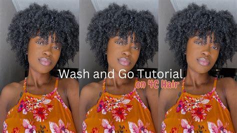 How To Do A Wash And Go On 4c Hair Tutorial YouTube