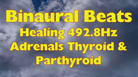 Healing 492 8Hz Adrenals Thyroid Parthyroid YouTube